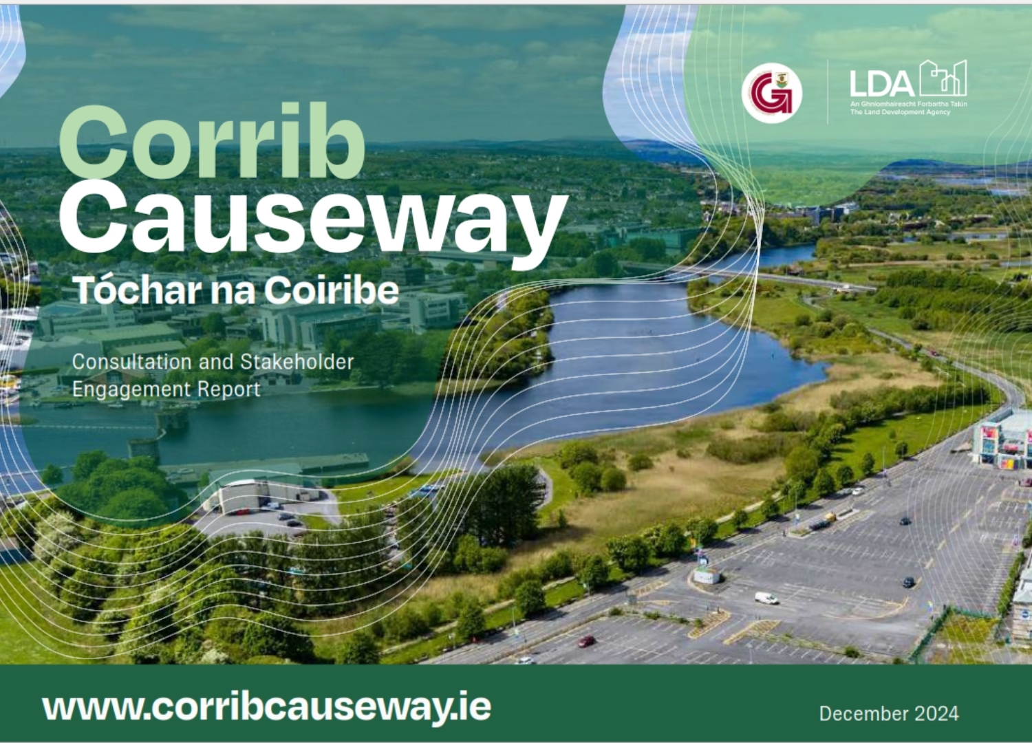 Corrib Causeway Consultation and Stakeholder Engagement Report